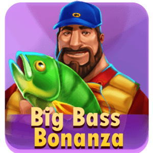 Big Bass Bonanza